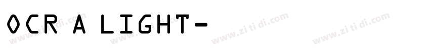 OCR A LIGHT字体转换